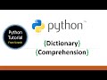 Dictionary comprehension python | Dictionary comprehension python examples | Dictionary syntax