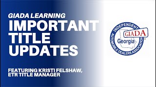 👉 Critical Title Changes Every Georgia Independent Auto Dealer Must Know (2025 Update)