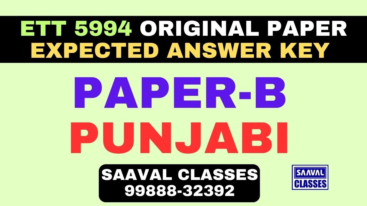 Paper-B Punjabi ETT Cadre 5994 Expected Answer Key Held On 5th Match ...