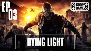 DYING LIGHT (Co-Op) végigjátszás 3. rész