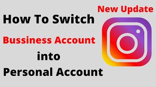 How to Change Business Account to Personal Account in Instagram ( 2024 )