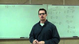 Prealgebra Lecture 4.7: Operations With Mixed Number Fractions