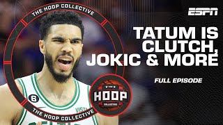Jayson Tatum's clutch gene, Nikola Jokic’s statement & Warriors-Lakers preview | The Hoop Collective