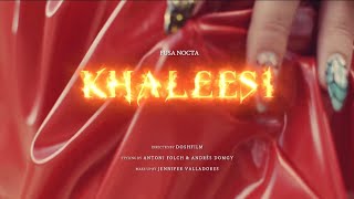 FUSA NOCTA -  Khaleesi