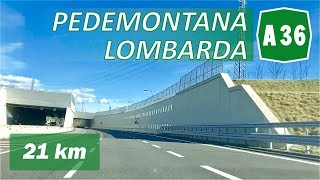 A36 Highway ITALY | Pedemontana Lombarda - Milan Mountains