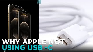 Why iPhone Don't Use USB C