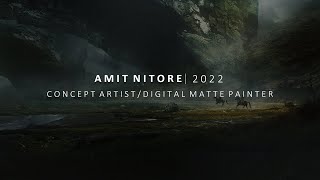 Digital Matte Painting Demo Reel 2022 By Amit Nitore