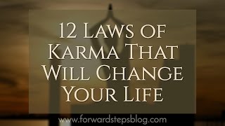 12 Laws of Karma That Will Change Your Life