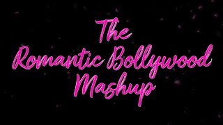 The Romantic Bollywood Mashup (1 Beat 10 Songs) | VocalExpressions