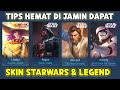 TIPS HEMAT DI JAMIN DAPAT SKIN STARWARS, SKIN LEGEND LESLEY & SELENA VIRUS ! 100% BERHASIL