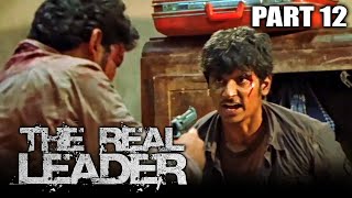The Real Leader (KO) Hindi Dubbed Movie | PARTS 12 of 12 | Jeeva, Ajmal Ameer, Karthika Nair