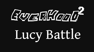[Everhood 2 OST] Lucy Battle - Extended