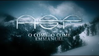 ASP: O Come, O Come, Emmanuel (Official Lyrics Video)