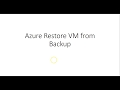 Azure-70-533-Video-50-Azure Restore VM from Backup