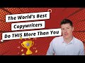 One Thing The World's Best Copywriters Do More Of Than You | Hint: It’s Copywriting Research!