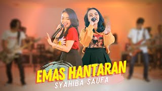 Syahiba Saufa Emas Hantaran Music ANEKA SAFARI