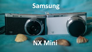 Samsung NX Mini in 2021...YES Please! Outperform your smartphone for $150! Greatest Pocket Camera!