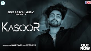 Kasoor (Official Video) | Harsh Thakur | New Haryanvi Song Haryanavi 2023