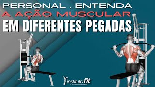 Personal, entenda a ação muscular em diferentes pegadas