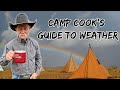 A Camp Cook's Guide To Weather Ep. 2