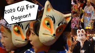 2020 Oji Fox Pageant I Tokyo New Year Eve I 王子 狐の行列 I Japan