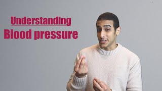 Understanding Blood pressure  شرح بالعربي
