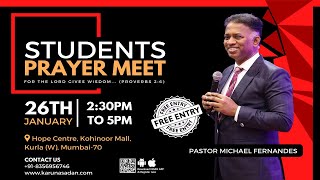 20240126 | KSM | Students Prayer Meet | LIVE | Pastor Michael Fernandes