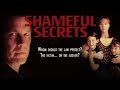 Shameful Secrets (1993) | Part 1 | Tim Matheson | Joanna Kerns | Corrine Bohrer