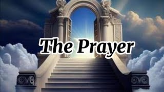 The Prayer (Lyrics) - By: Celine Dion and Andrea Bocelli