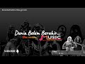 Dunia Belum Berahir-New version #music #songs #aynproduction #aynstudiomusic #musica