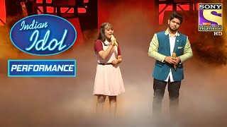 Nishtha और Adriz ने 'Kalank' पे दिया एक खूबसूरत Performance! | Indian Idol Season 11