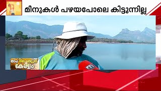 'മീനുകൾ പോലും കിട്ടുന്നില്ല, വരുമാനമില്ലാതാവുന്നു';  ജീവിതം വഴിമുട്ടിച്ച് കൊടും ചൂട്