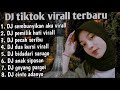 DJ VIRALL TIKTOK SEMBUNYIKAN AKU REMIX FULL ALBUM