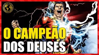 SHAZAM E SEU INSANO PODER: FEITOS E CAPACIDADE GERAL