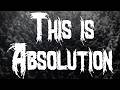 Killswitch Engage - This Is Absolution / Lyrics