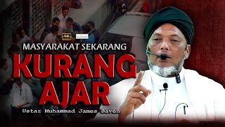 Pentingnya Adab Dan Disiplin l Ustaz Muhammad James Baven