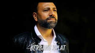 Berbang Hilat - Evîna Dilê Min | Klip | Nû | New | Yeni | Video Music | © 2024