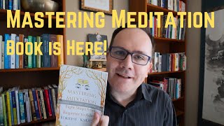 Mastering Meditation In 8 Steps BOOK is Here!