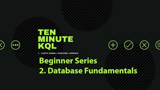 2. Kusto Query Language | KQL | Beginner Series | Database Fundamentals | Free ADX Environment Setup