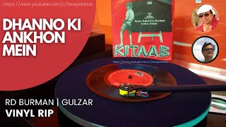 R.D. Burman | Dhanno Ki Ankhon Mein | KITAAB (1977) | Gulzar | Vinyl Version | Bollywood Retro Funk