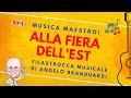 Musica Maestro - ALLA FIERA DELL'EST