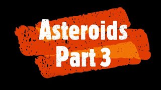 Asteroids Part 3 (Processing, Java)