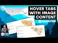 Hover Tabs with Image Content - Explainer Tabs - Elementor Wordpress Tutorial - Elementor Pro