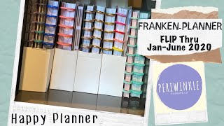 Frankenplanner Flip Through Happy Planner | Jan-June 2020