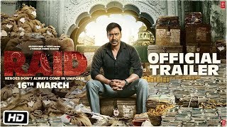 Raid Official Trailer Ajay Devgn Ileana D'Cruz Raj Kumar Gupta 16th March