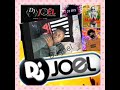 DJ Joel mix