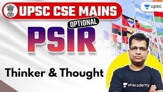 Thinker & Thought | PSIR Optional | Polity | UPSC CSE Mains | Pawan Kumar