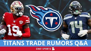 Titans Trade Rumors On Deebo Samuel, DK Metcalf, Kadarius Toney & Laviska Shenault | Mailbag