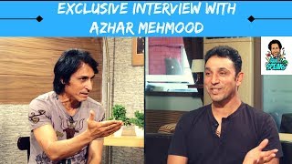 Exclusive Interview with Azhar Mehmood | Ramiz Speaks