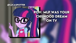 POV: My Little Pony was your chilhood dream on TV (sped up playlist)